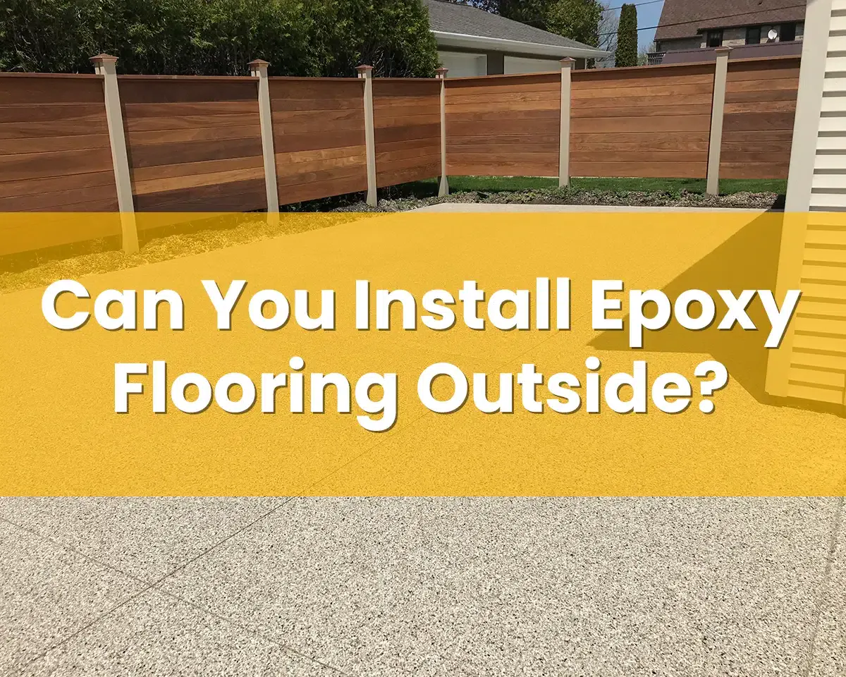 Can You Install Epoxy Flooring Outside?