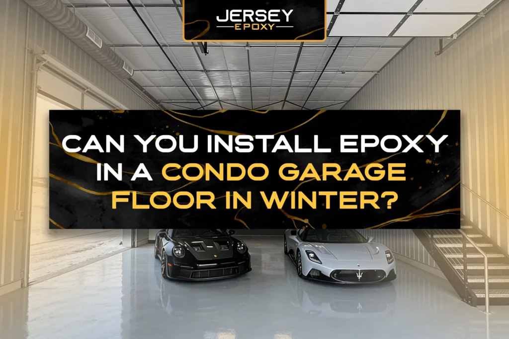Can You Install Epoxy in a Condo Garage Floor in Winter?