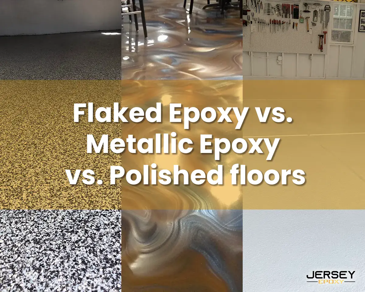 Flaked Epoxy vs. Metallic Epoxy vs. Polished Floors