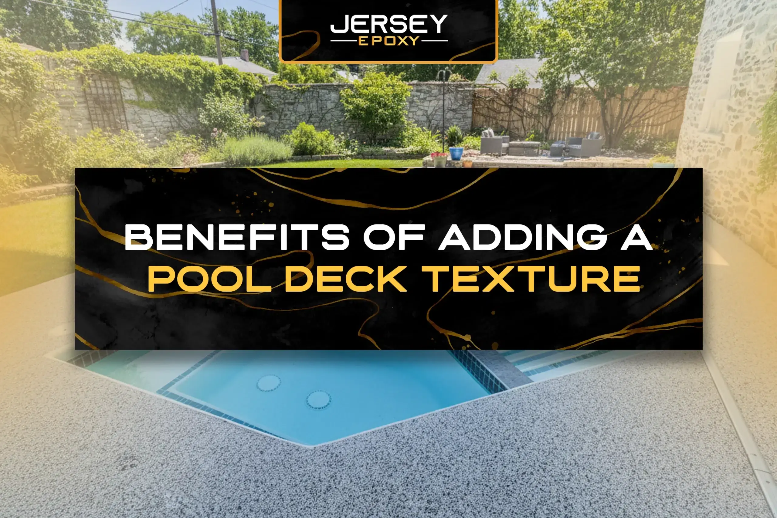 How Much Does it Cost to Epoxy a Garage Floor? Benefits of adding a pool deck texture